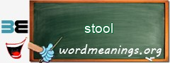 WordMeaning blackboard for stool